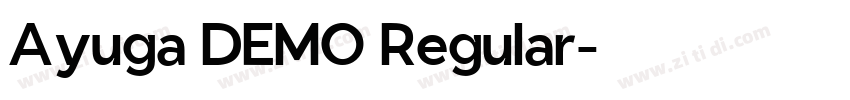 Ayuga DEMO Regular字体转换